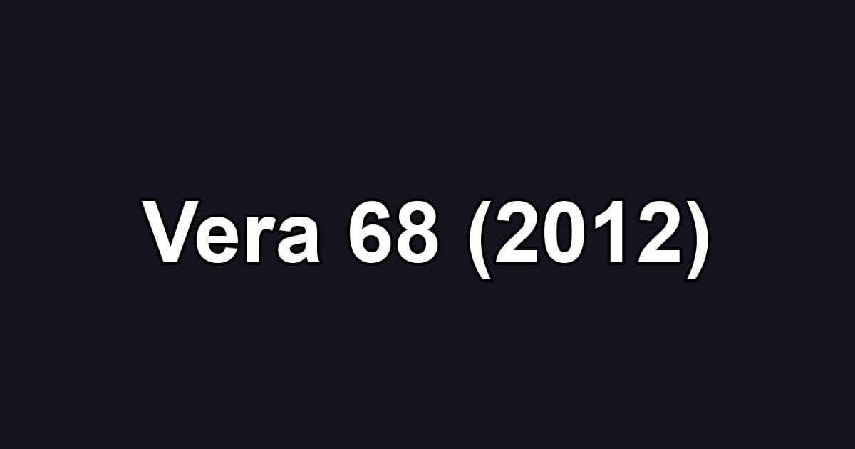 Vera 68 (2012)
