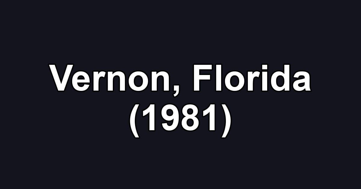 Vernon, Florida (1981)