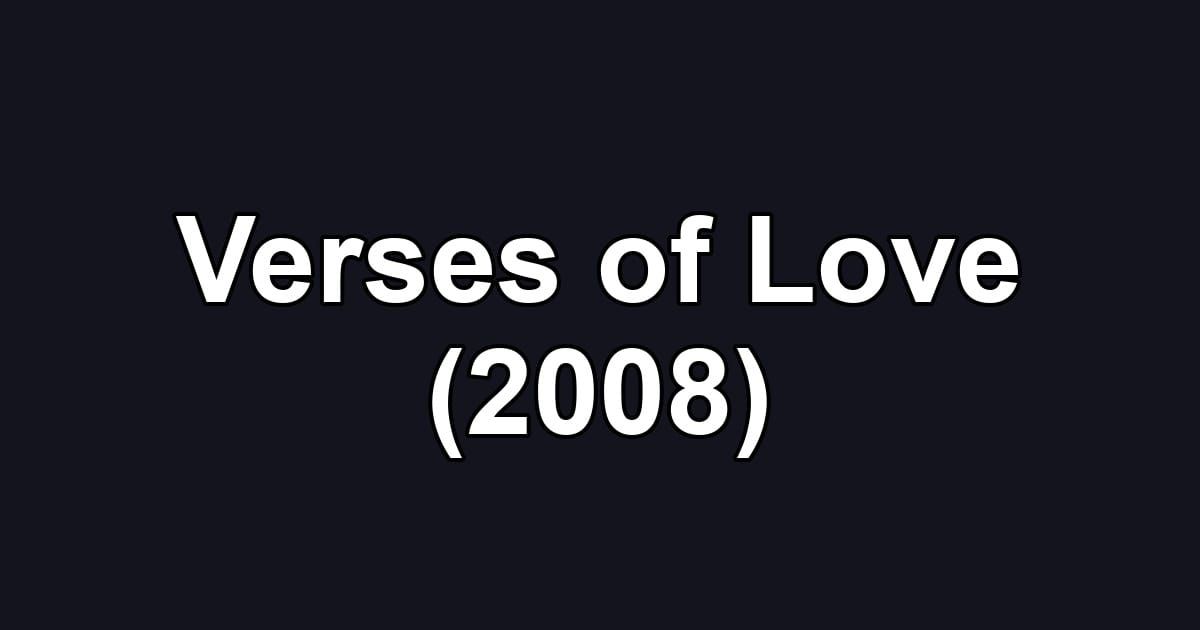 Verses of Love (2008)