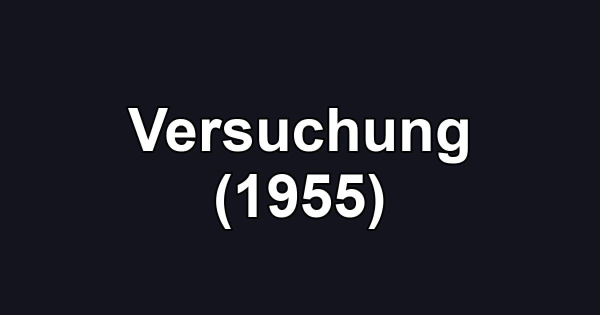 Versuchung (1955)