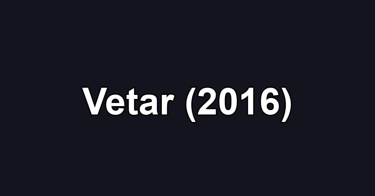 Vetar (2016)