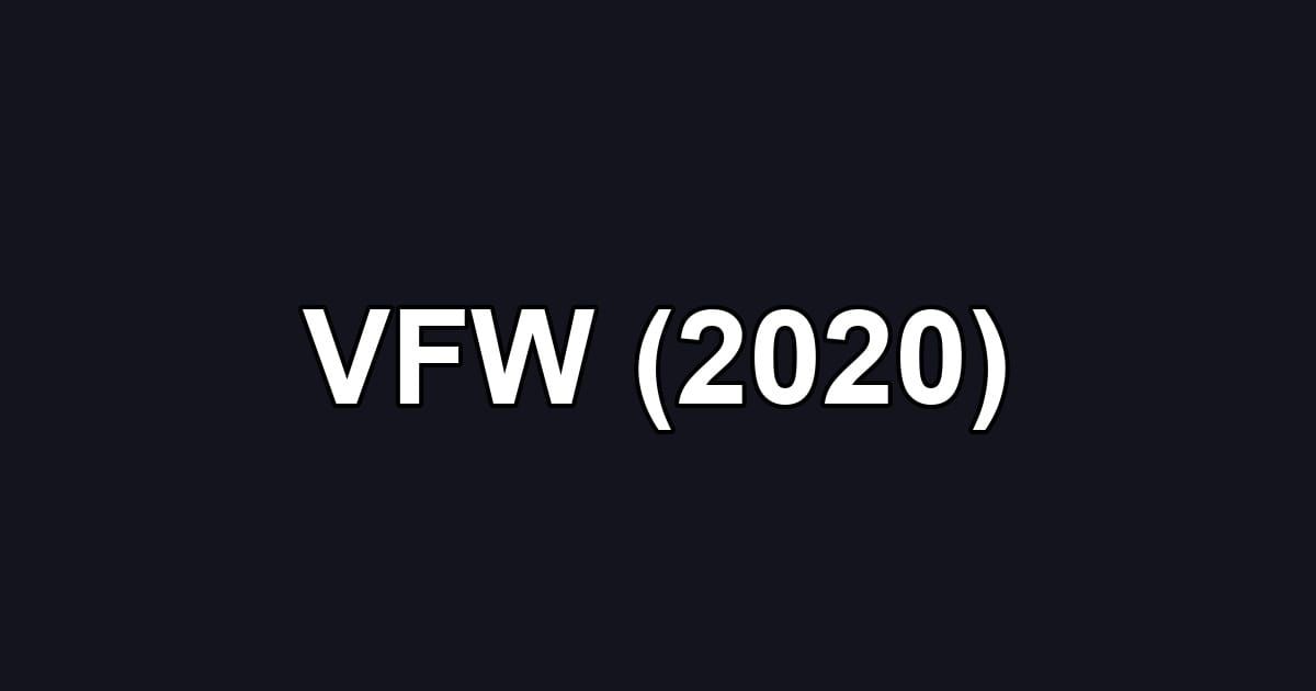 VFW (2020)