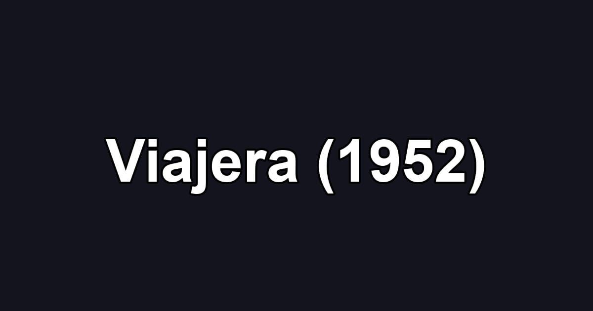 Viajera (1952)