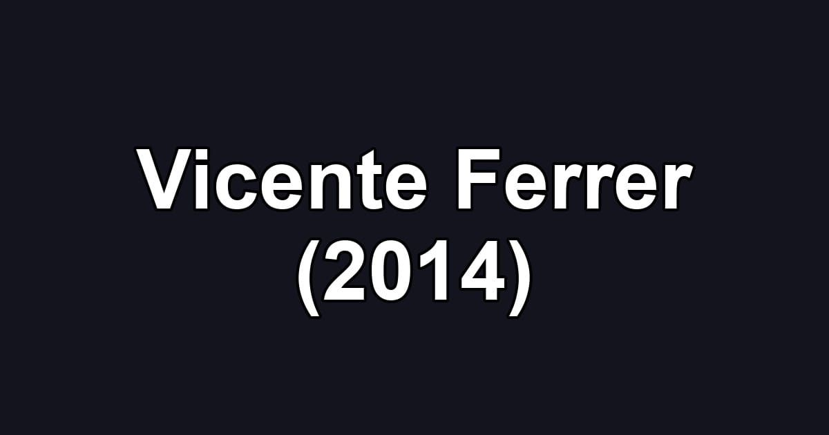 Vicente Ferrer (2014)