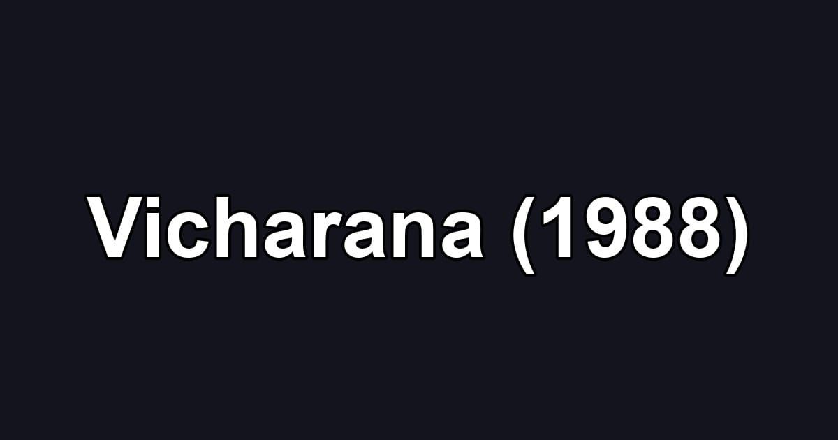 Vicharana (1988)