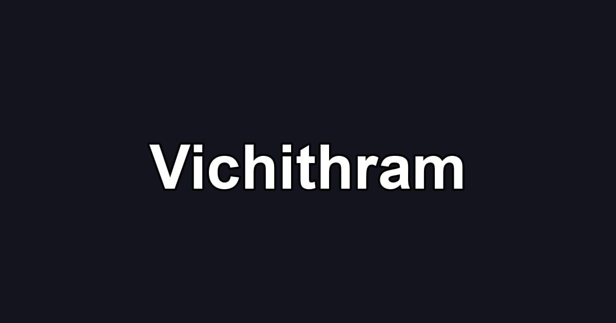Vichithram