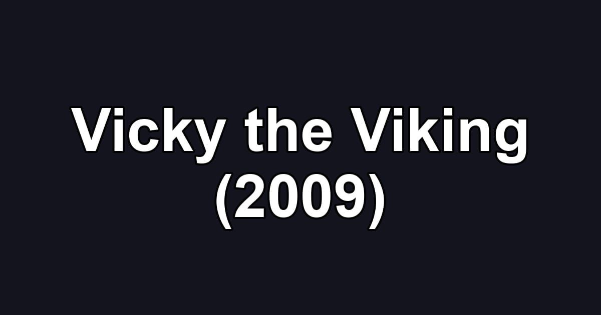 Vicky the Viking (2009)