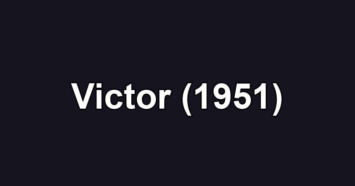 Victor (1951)