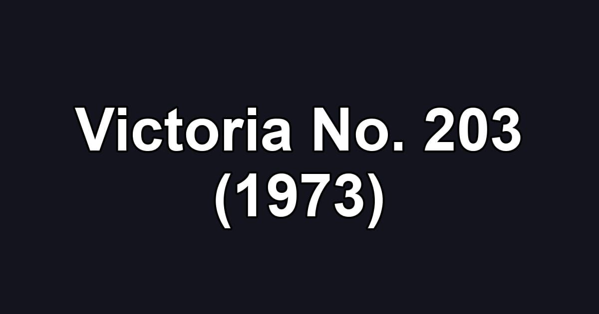 Victoria No. 203 (1973)