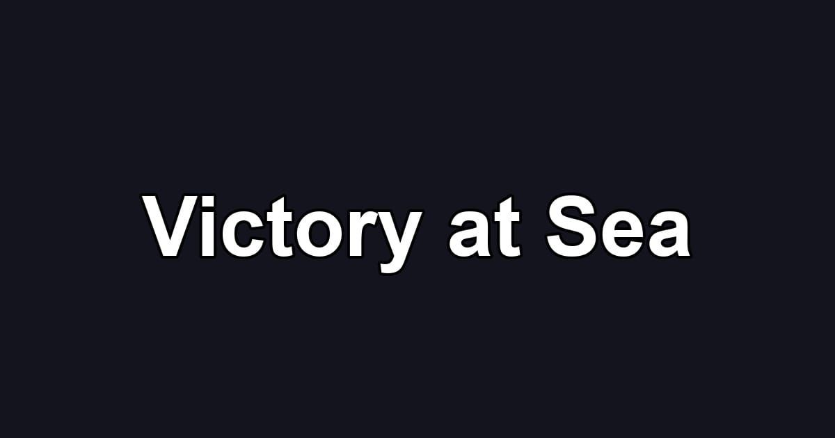 Victory at Sea