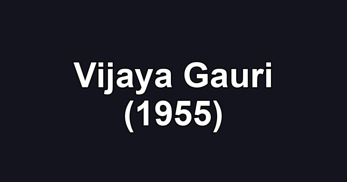 Vijaya Gauri (1955)