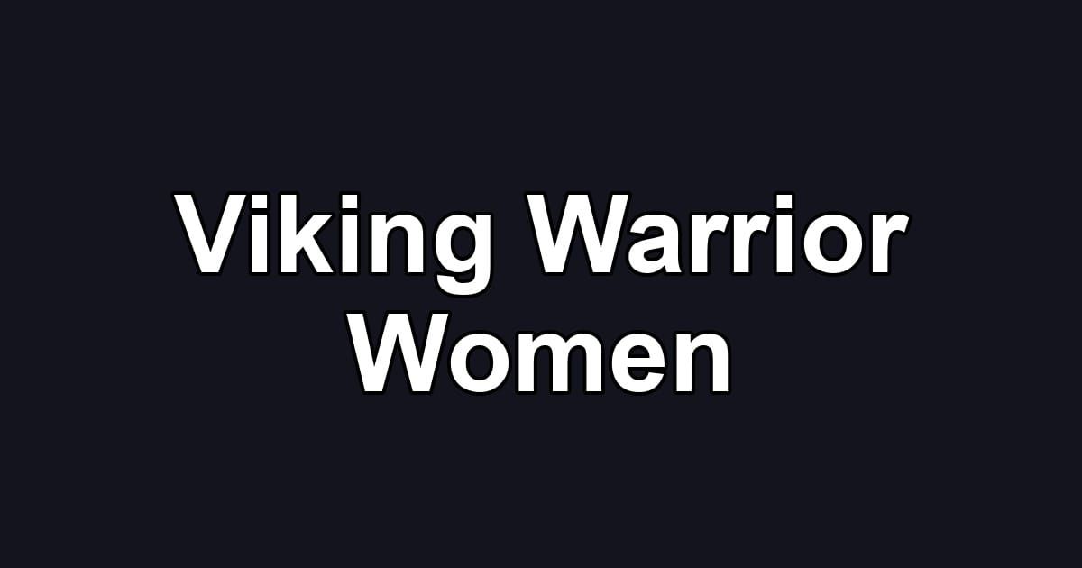 Viking Warrior Women