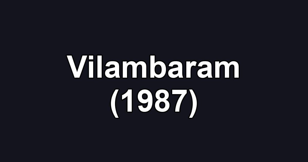 Vilambaram (1987)