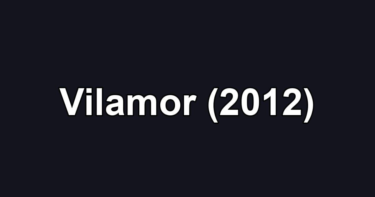 Vilamor (2012)