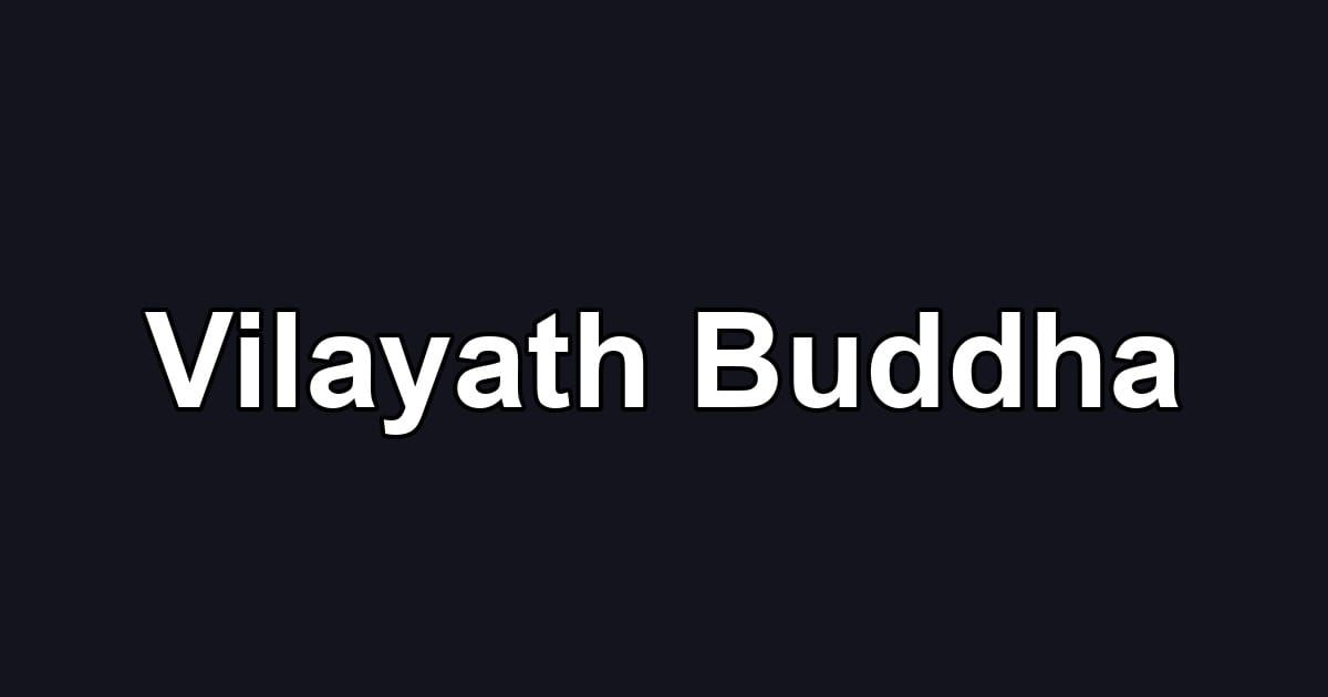 Vilayath Buddha