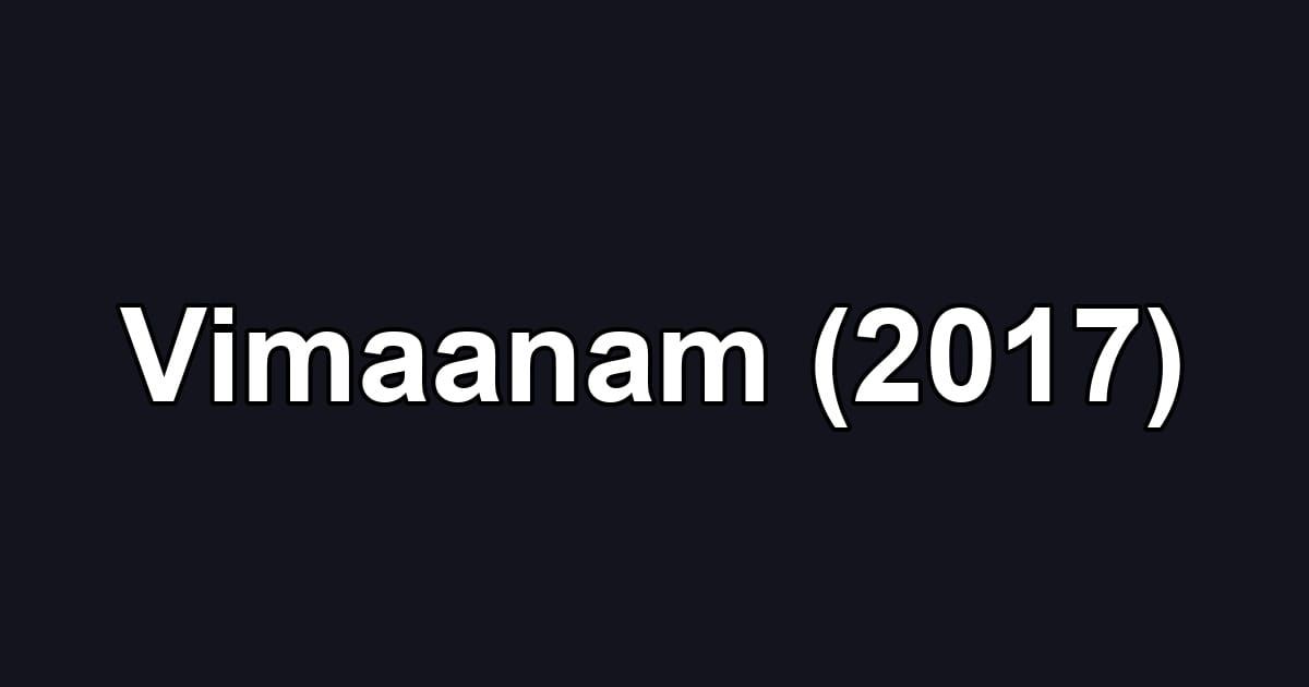 Vimaanam (2017)