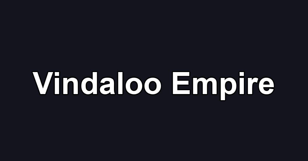 Vindaloo Empire