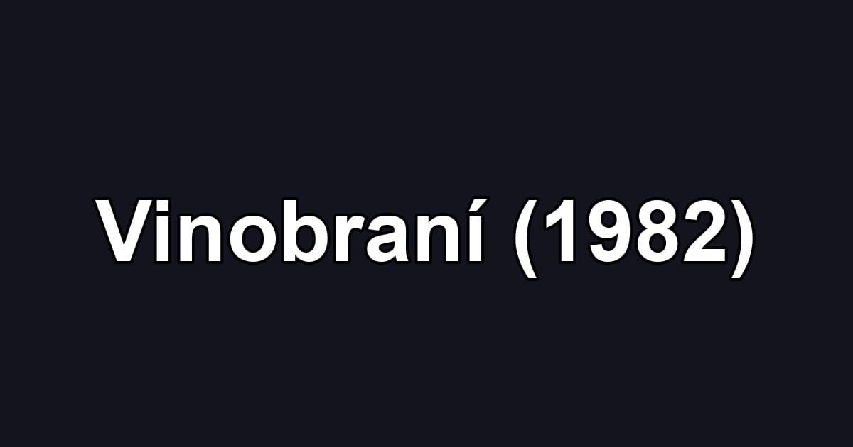 Vinobraní (1982)