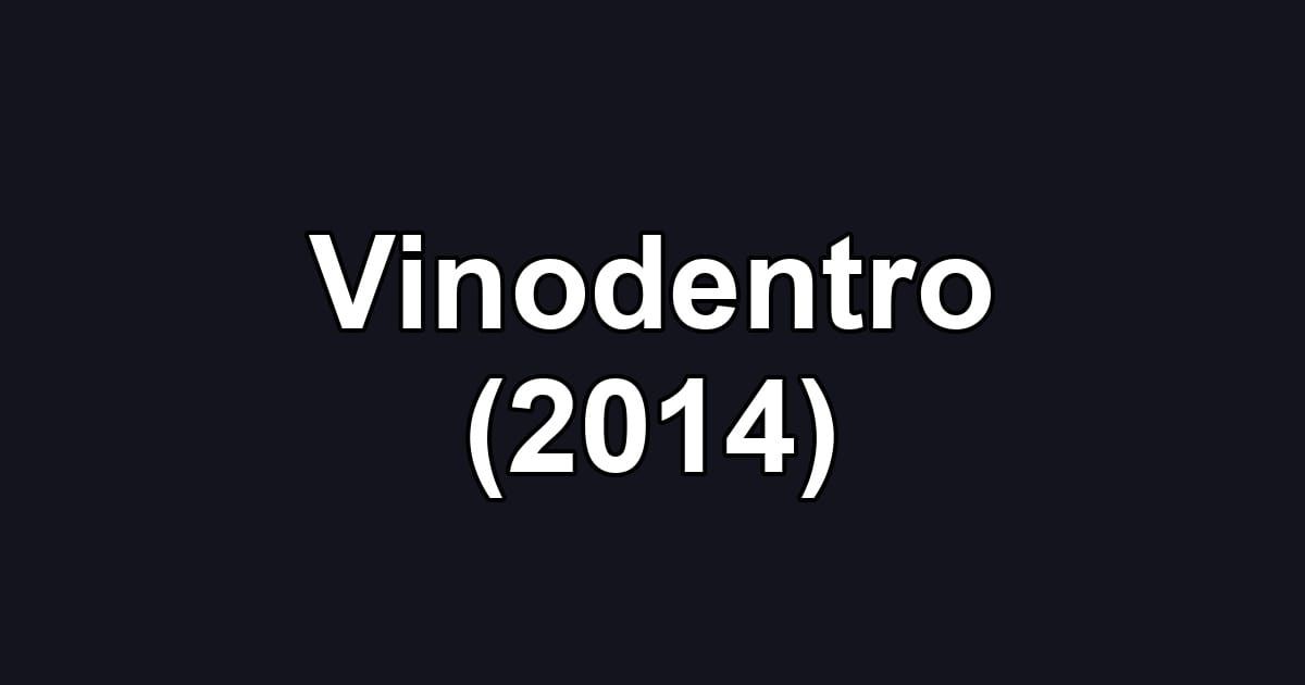Vinodentro (2014)