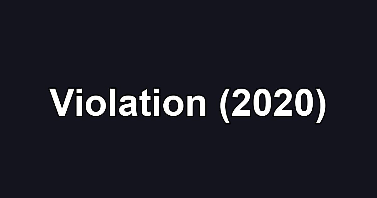 Violation (2020)