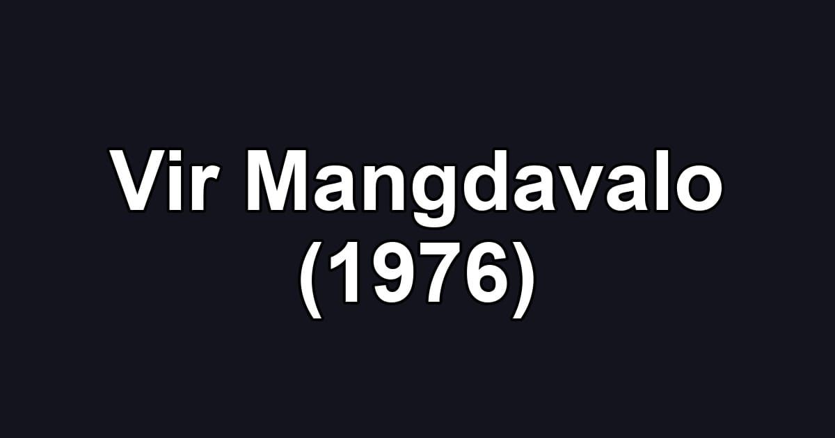 Vir Mangdavalo (1976)