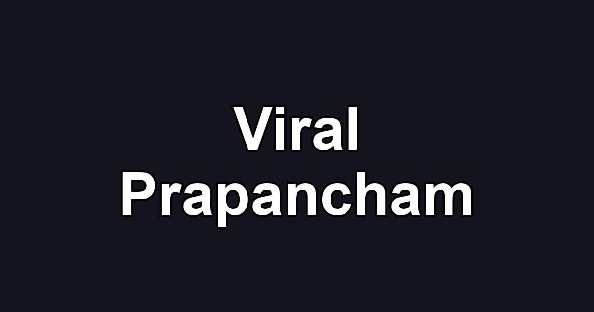 Viral Prapancham