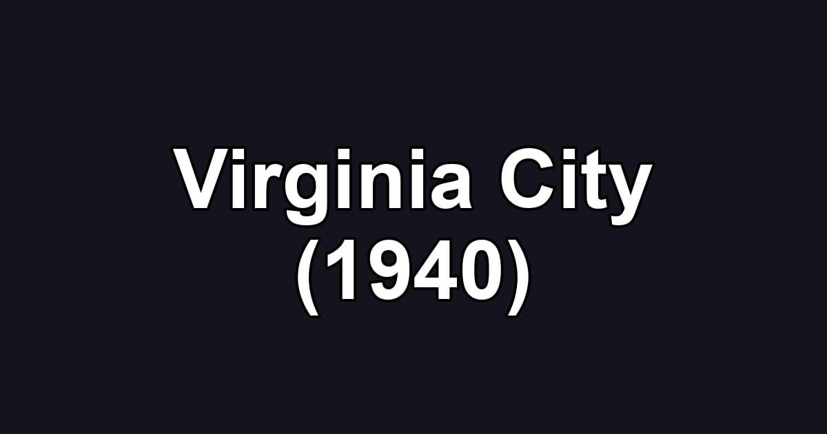 Virginia City (1940)