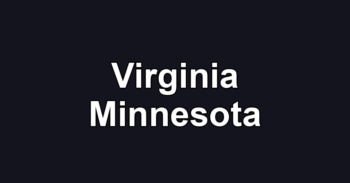 Virginia Minnesota