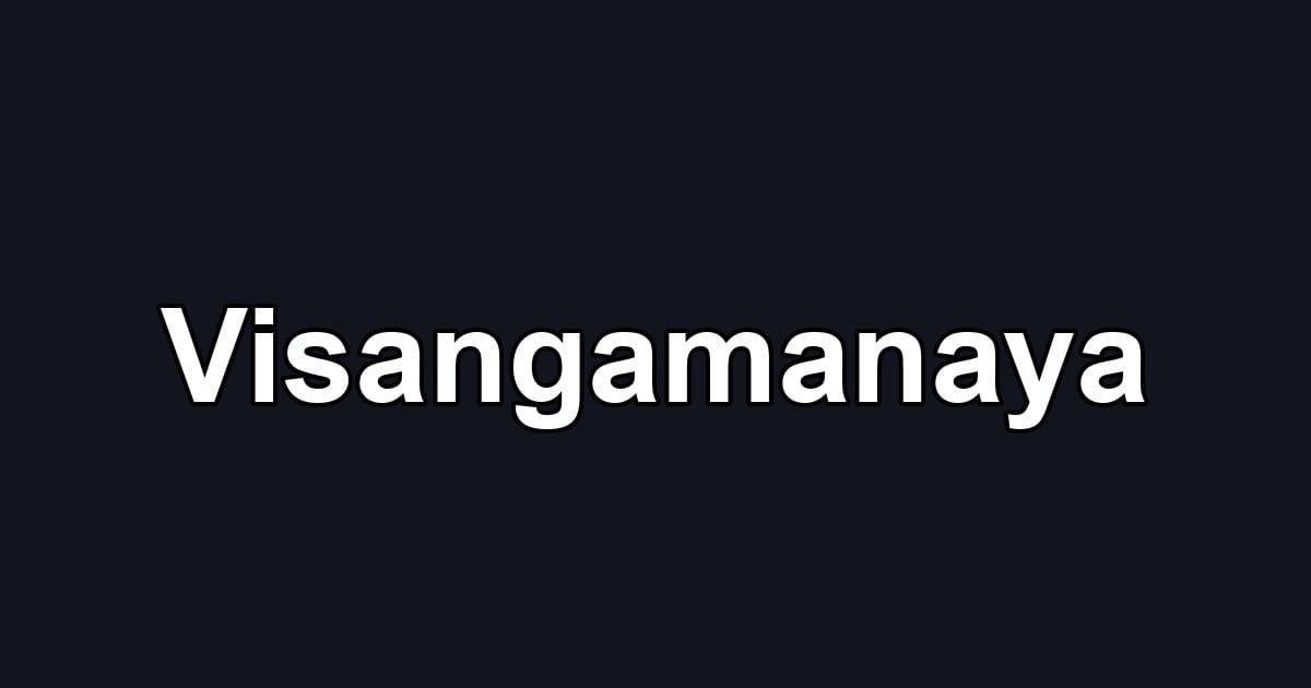 Visangamanaya