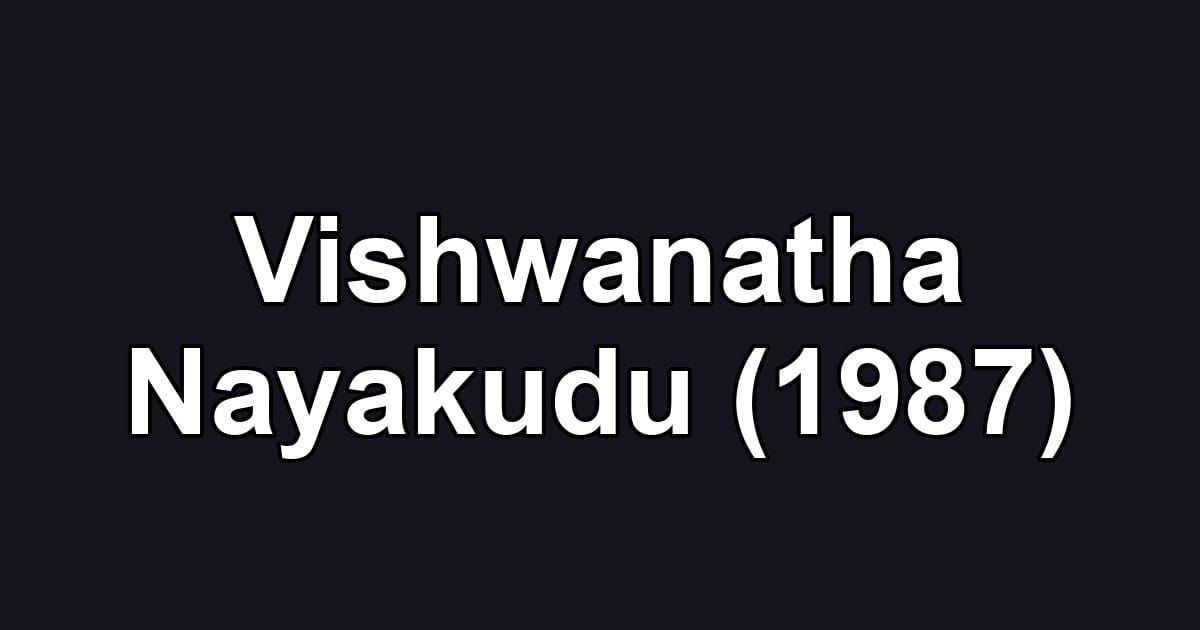 Vishwanatha Nayakudu (1987)