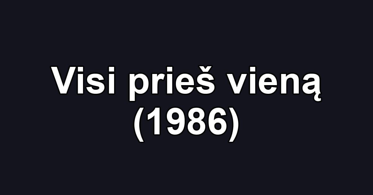 Visi prieš vieną (1986)