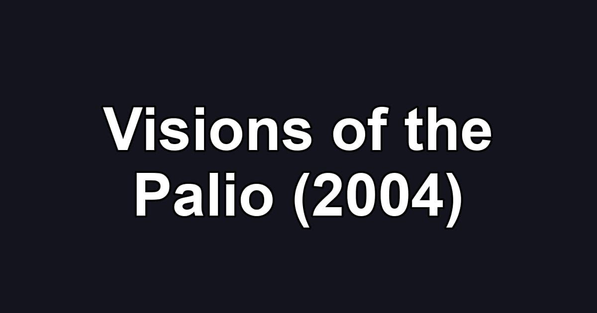 Visions of the Palio (2004)