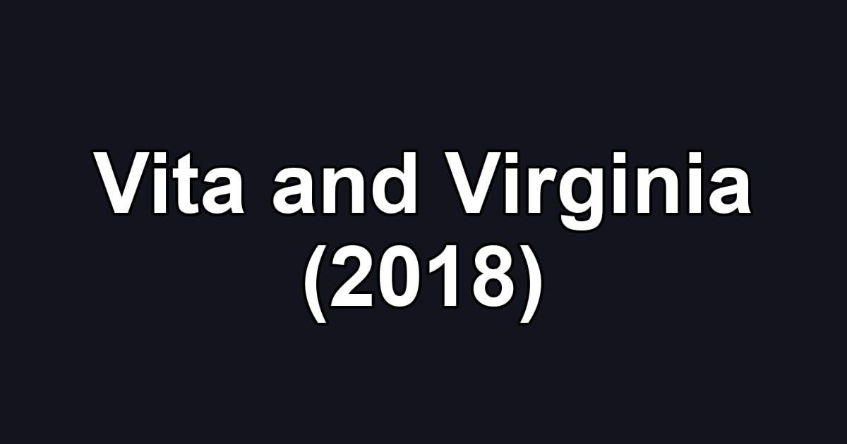 Vita and Virginia (2018)