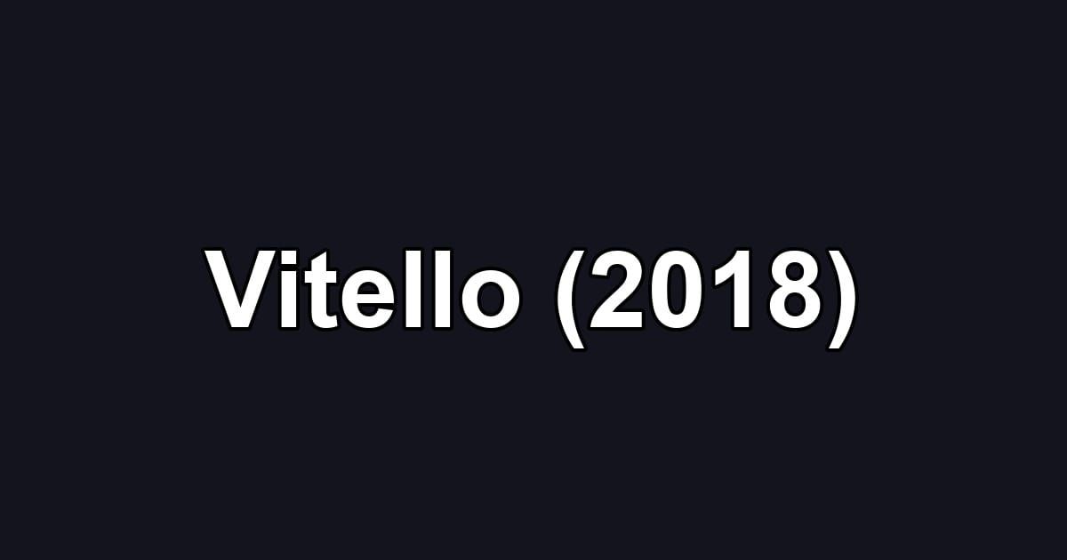 Vitello (2018)