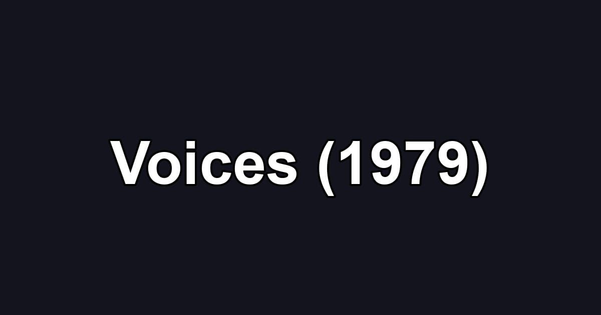 Voices (1979)