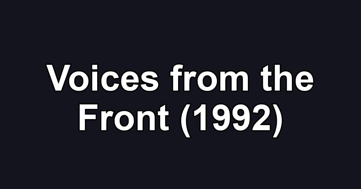 Voices from the Front (1992)