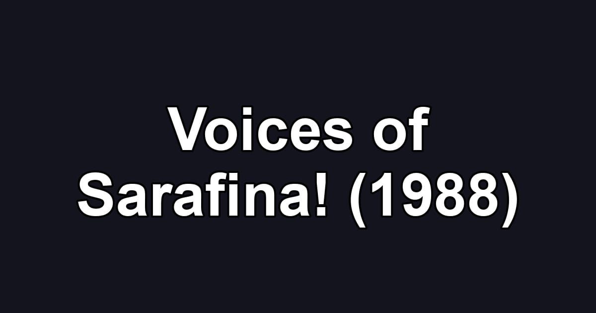 Voices of Sarafina! (1988)