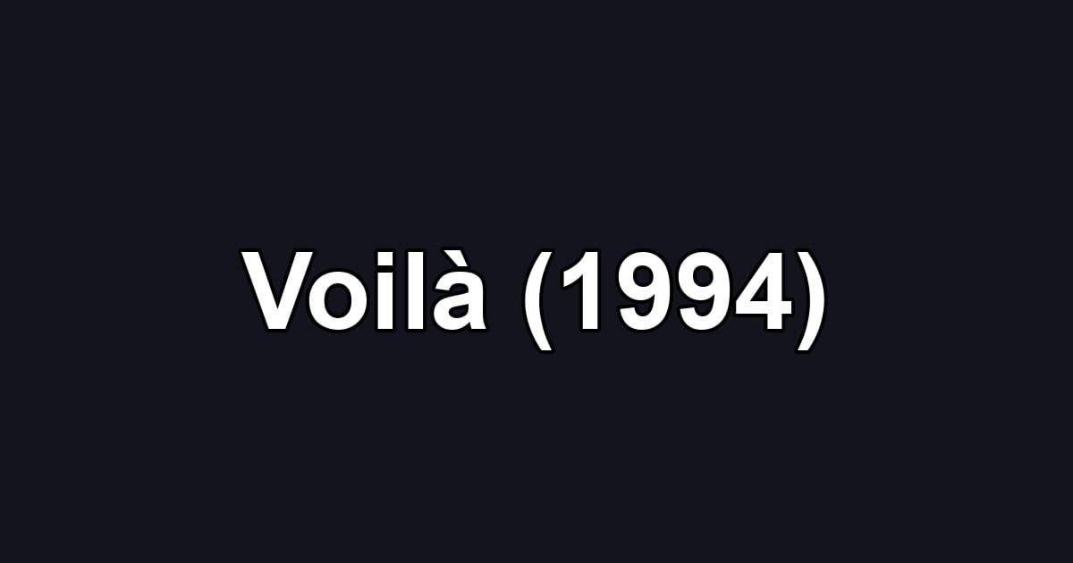 Voilà (1994)