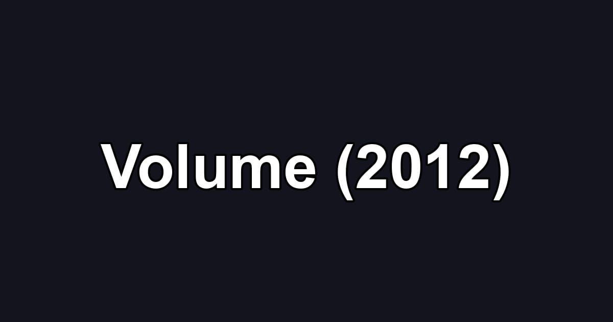 Volume (2012)