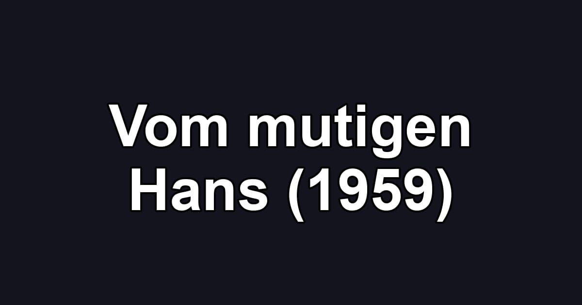 Vom mutigen Hans (1959)