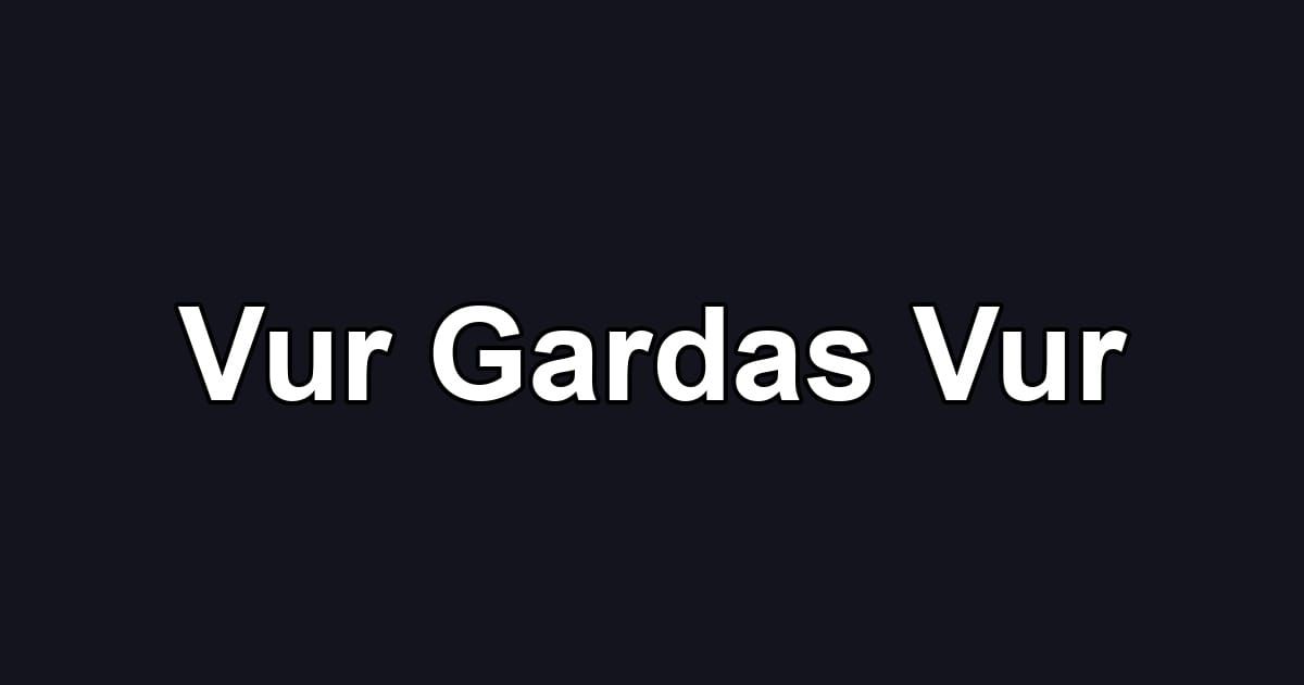Vur Gardas Vur