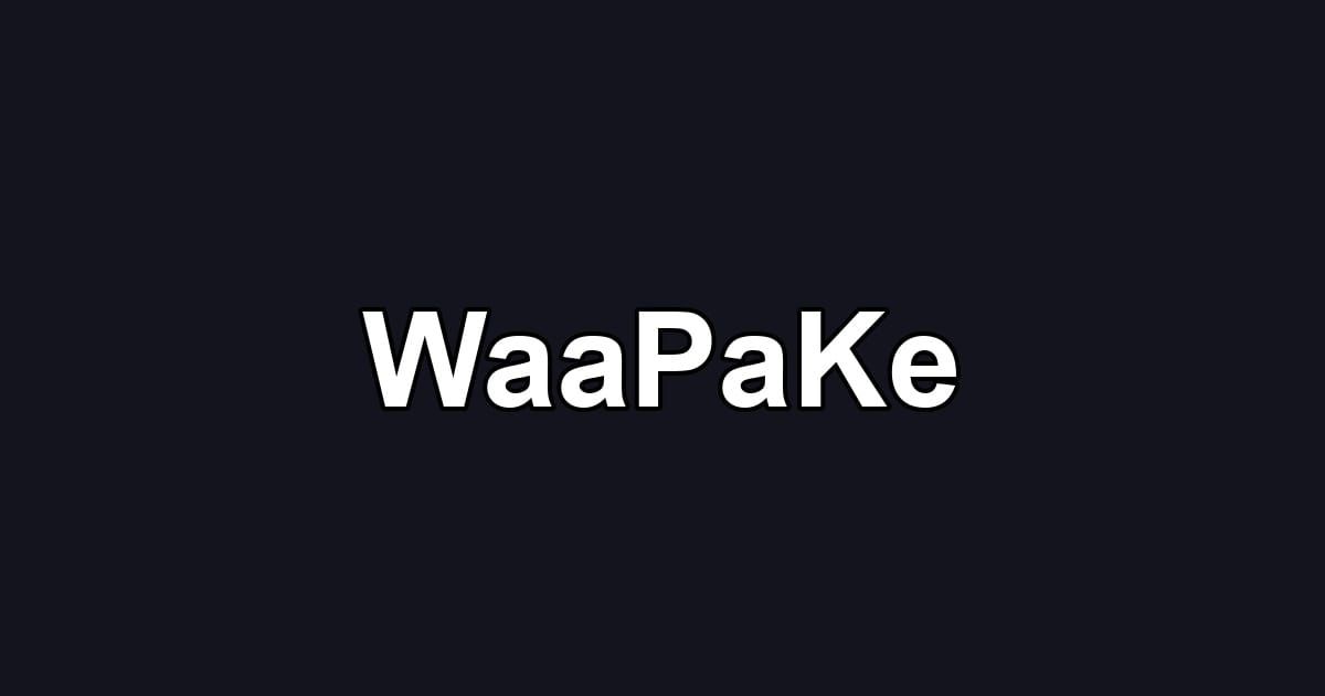 WaaPaKe