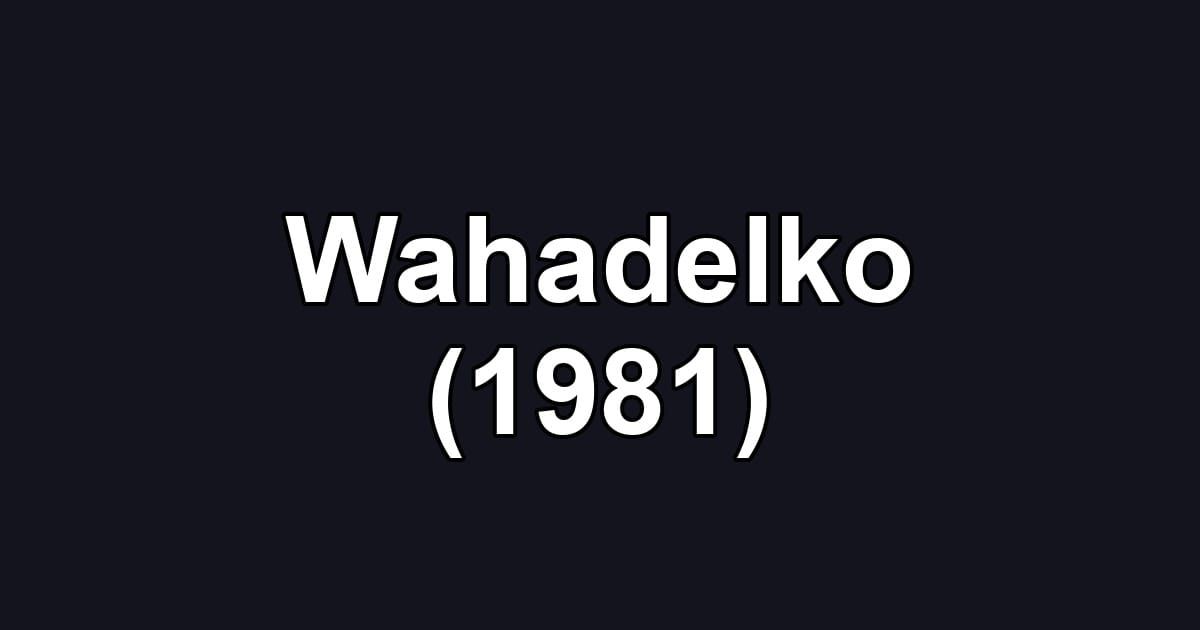 Wahadelko (1981)