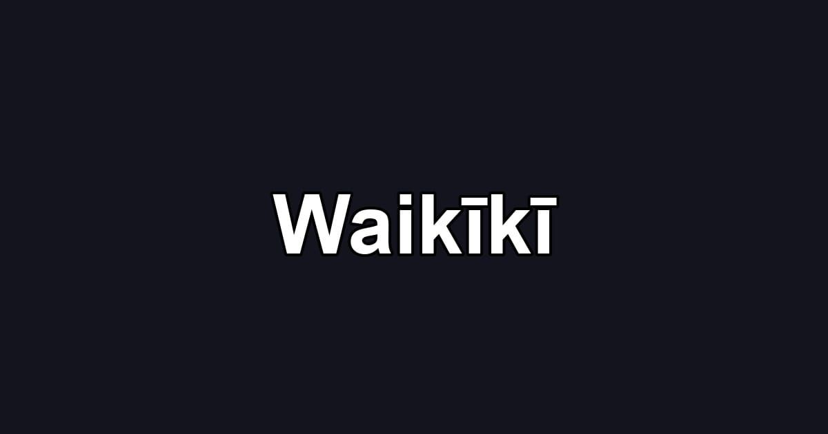 Waikīkī