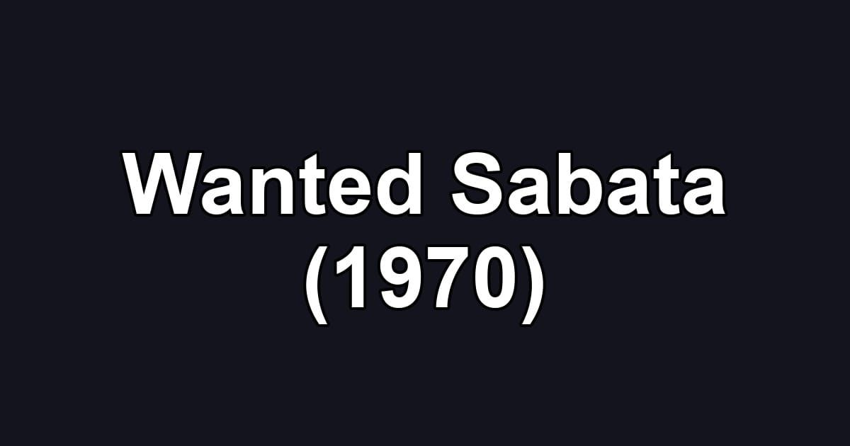 Wanted Sabata (1970)