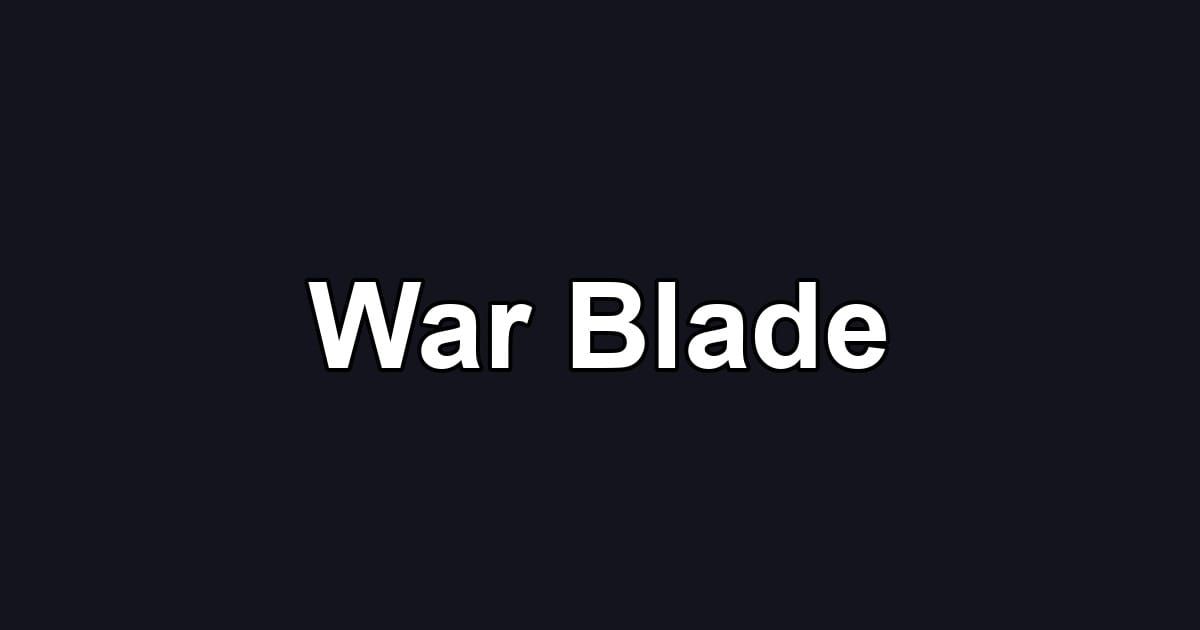 War Blade
