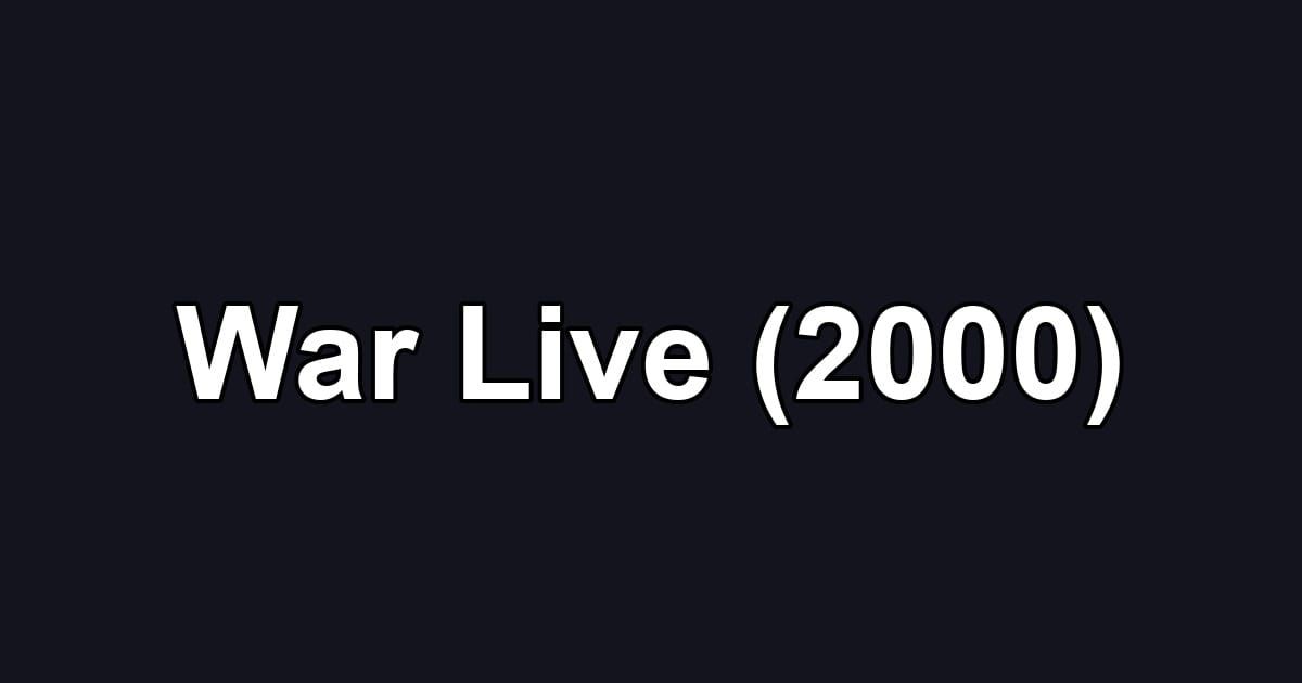 War Live (2000)