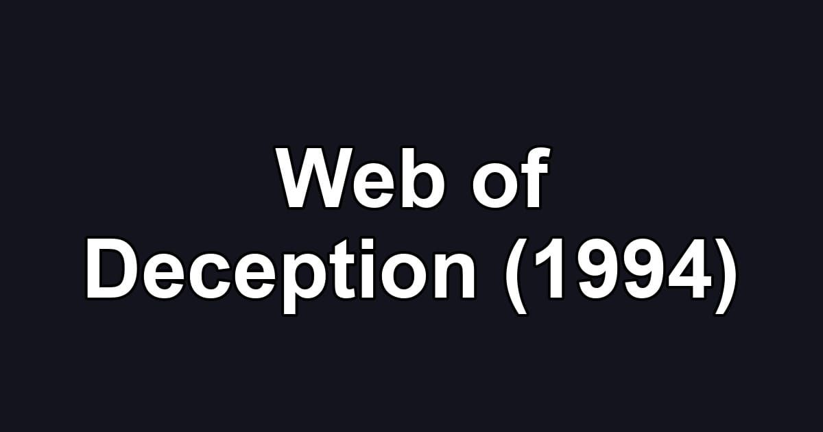 Web of Deception (1994)