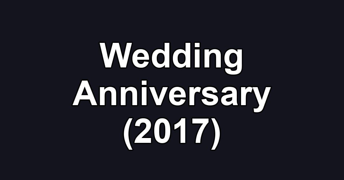 Wedding Anniversary (2017)