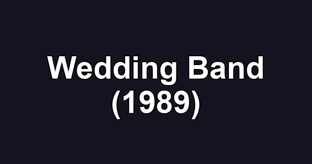 Wedding Band (1989)